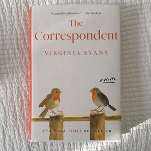 The Correspondent by Virginia Evans - Orange and White Novel